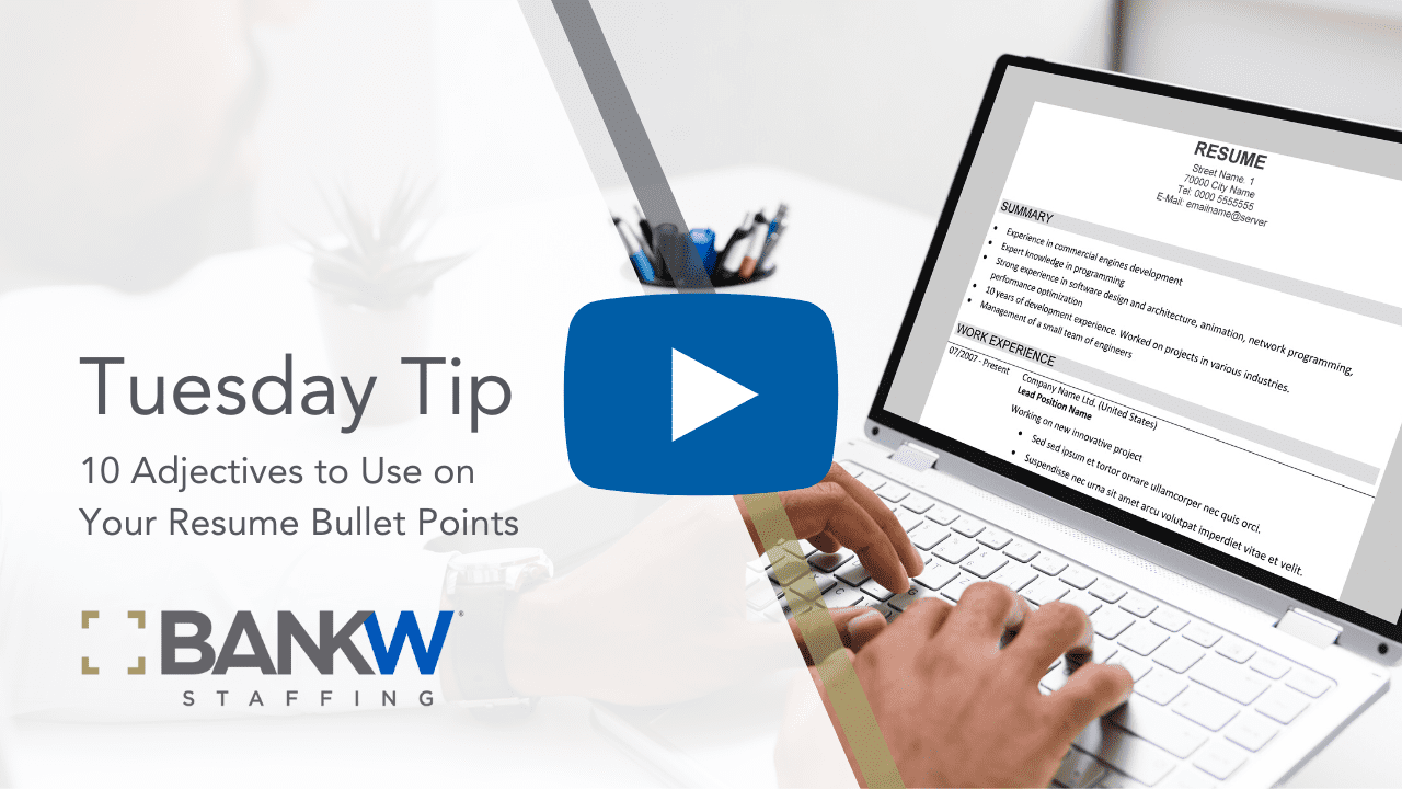 10 adjectives to use on your resume bullet points